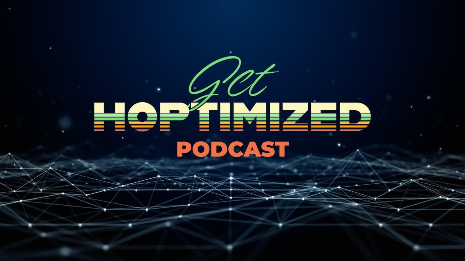 Should You Get an App for Your Brewery? Listen to the Get Hoptimized Podcast!